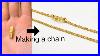 How-A-Chain-Is-Made-How-To-Make-A-Chain-Gold-Jewelry-Making-How-It-S-Made-4k-Video-01-zb