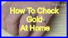 Life-Hack-How-To-Check-Gold-At-Home-In-Easy-Ways-01-dgkw
